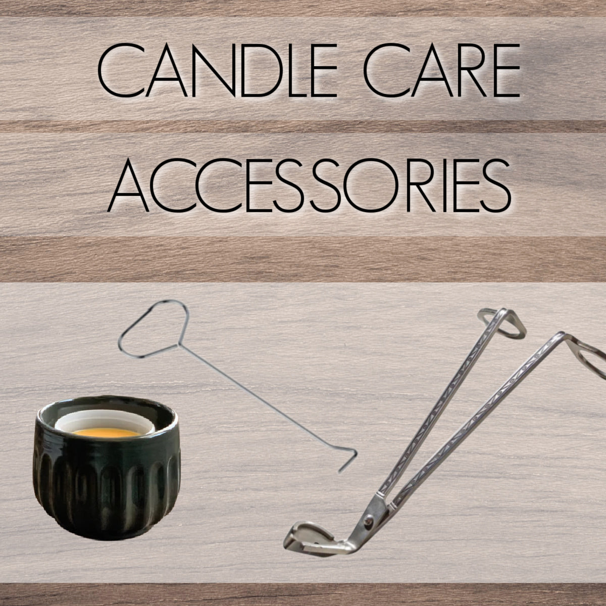 Candle Care & Accessories