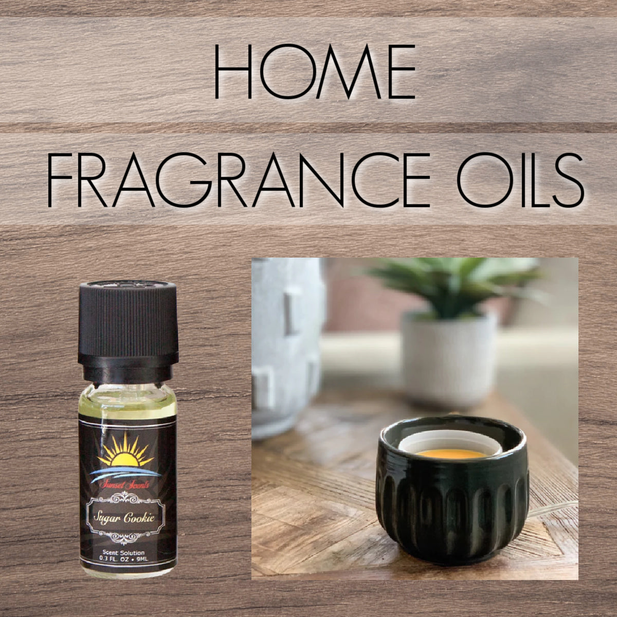 Home Fragrance Oils